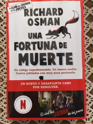 Una fortuna de muerte: Una novela del Club del ...