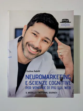 Neuromarketing e Scienze Cognitive per Vendere