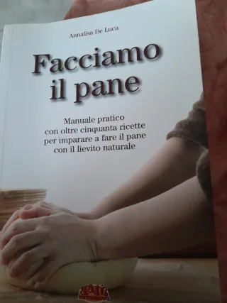 Facciamo Il Pane. Manuale Pratico Con Oltre Cin...