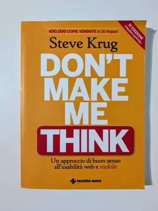 Don't make me think. Un approccio di buon senso...