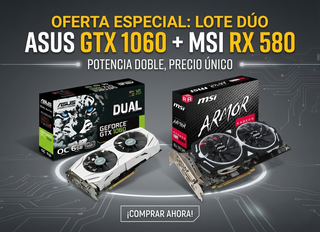 Pack 2 Tarjetas Gráficas: RX 580 + GTX 1060