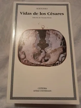 Vidas de los Césares (Letras Universales/ Unive...