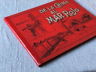 ‘De la China al Mar Rojo’ Libro antiguo de viaje