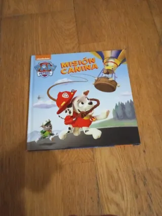 Paw Patrol | Patrulla Canina. Un cuento - Misió...