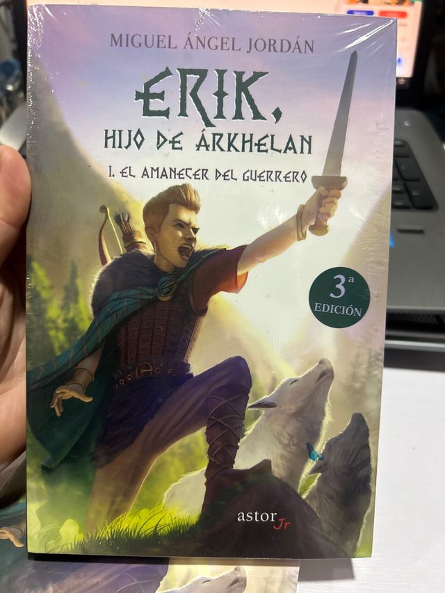 Erik, hijo de Árkhelan: I. El amanecer del guer...