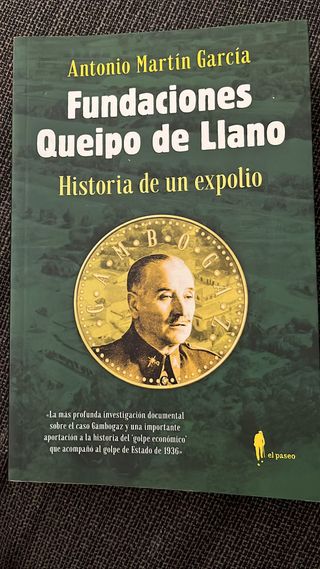 “Fundaciones Queipo de Llano. Historia de un expol