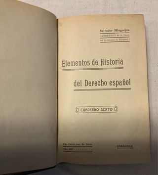 Elementos de Historia  Derecho Español. Minguijon