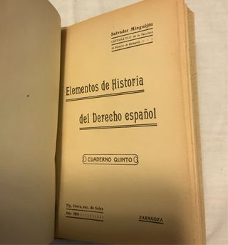 Elementos de Historia  Derecho Español. Minguijon