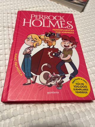 Perrinfluencer por sorpresa (Serie Perrock Holm...