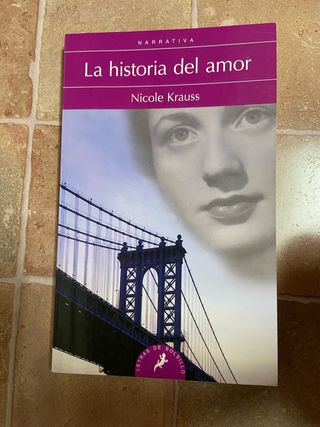 La historia del amor (Spanish Edition)