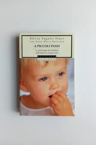 A piccoli passi,S.Vegetti Finzi/A.M.Battistin