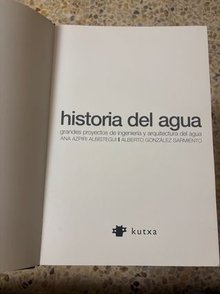 Historia del agua grandes proyectos de ingenier...