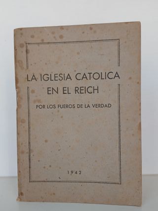 (1942) La Iglesia Católica y el Reich