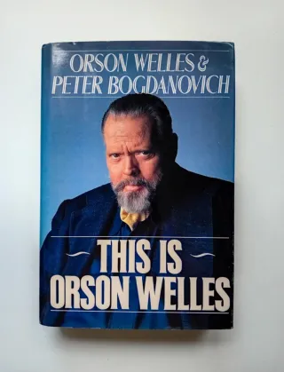 This is Orson Welles,O.Welles & P.Bogdanovich