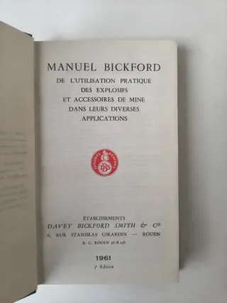 Manuel Bickford – Utilisation pratique explosifs