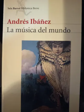 La música del mundo, de Andrés Ibáñez
