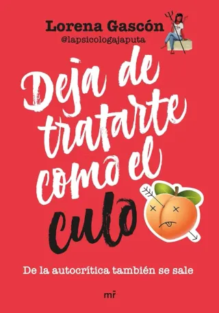 Libro Deja de Tratarte como el Culo
