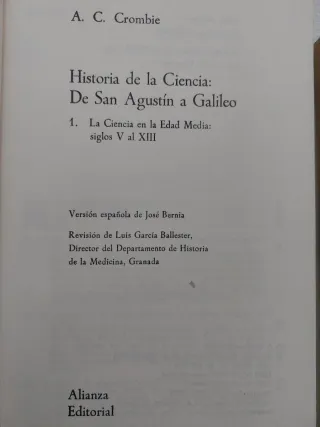 Historia de la Ciencia: De San Agustín a Galileo.