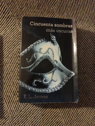 Cincuenta sombras más oscuras (Trilogía Cincuen...