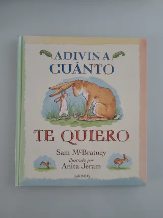 Adivina cuántote quiero (Spanish Edition)