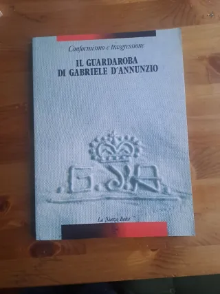 IL GUARDAROBA DI GABRIELE D'ANNUNZIO
