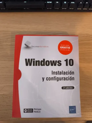 Windows 10 Instalación y Configuración 3ª Ed.