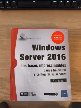 Windows Server 2016: Bases Imprescindibles