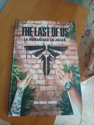 THE LAST OF US: LA HUMANIDAD EN JUEGO