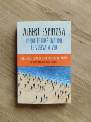 Lo que te diré cuando te vuelva a ver (Spanish ...