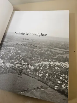 Sainte-Mere-Eglise Photographs of D-Day - 6 Jun...