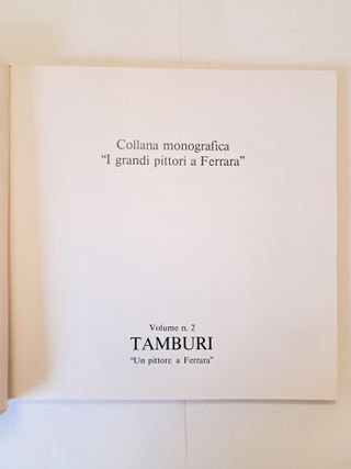 Orfeo Tamburi, Un Pittore A Ferrara 1985 Libro
