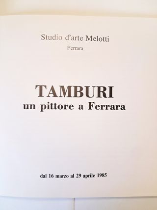 Orfeo Tamburi, Un Pittore A Ferrara 1985 Libro