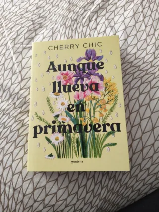 Aunque llueva en primavera / Even If It Rains i...