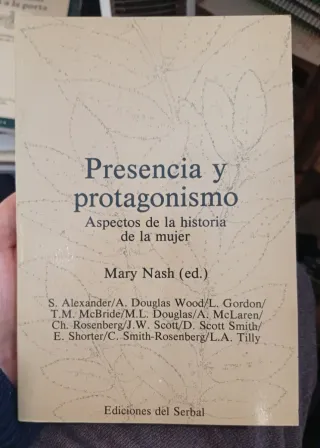 Presencia y protagonismo aspectos historia mujer