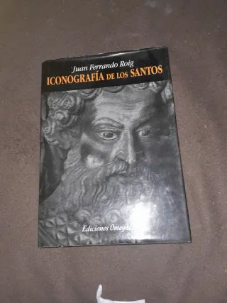 ICONOGRAFIA DE LOS SANTOS (HISTORIA Y ARTE-HIST...