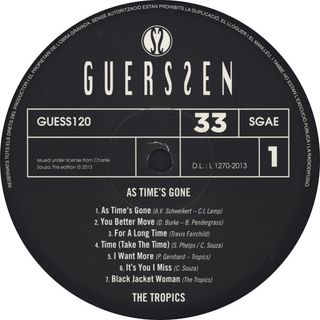 THE TROPICS AS TIME'S GONE LP VINILO GARAGE PSYCH