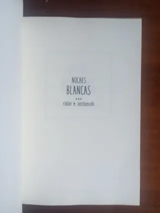 Noches blancas (Spanish Edition)