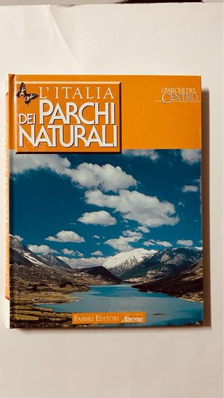 L’Italia dei parchi naturali. 8 volumi + 2 raccogl