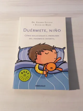 Duérmete, Niño: Cómo Solucionar el Problema del...