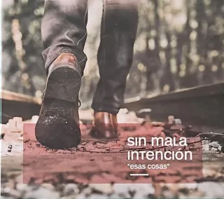 CD | Sin Mala Intención - Esas Cosas