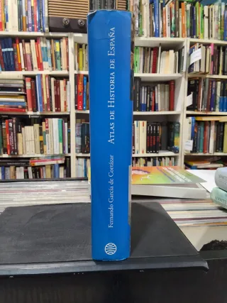 Atlas de Historia de España (Historia Y Socieda...