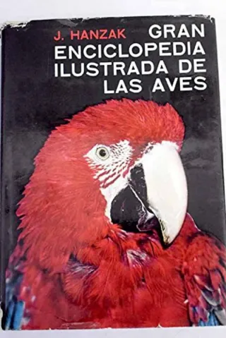 Gran enciclopedia ilustrada de las aves