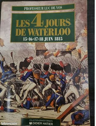LES 4 JOURS DE WATERLOO