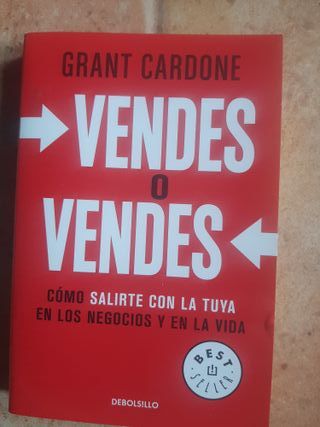 Vendes o vendes – Grant Cardone