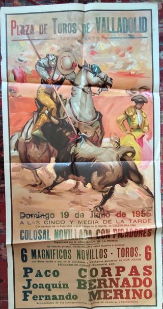 CARTEL DE TOROS PLAZA DE TOROS DE VALLADOLID 1955