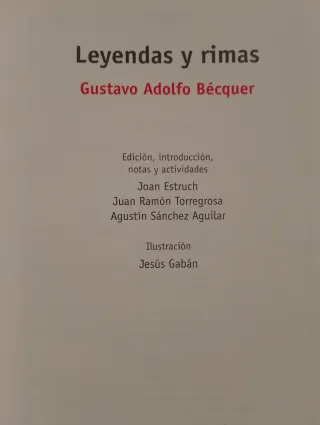❇️Gustavo Adolfo Bécquer: LEYENDAS Y RIMAS