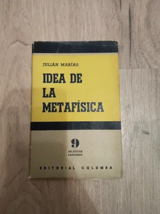 Libro Idea de la metafisica de Julián Marías