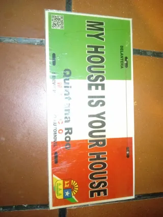 Placa My House is Your House