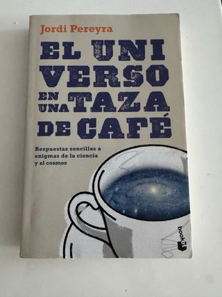 El universo en una taza de café: Respuestas sen...