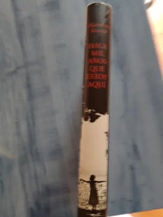 Libro Hace mil años que estoy aquí